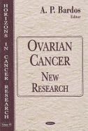 Ovarian Cancer: New Research