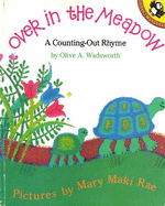 Over in the Meadow: A Counting-Out Rhyme