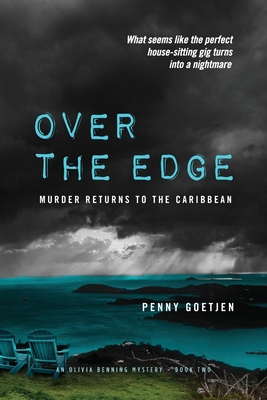 Over the Edge: Murder Returns to the Caribbean - Goetjen, Penny