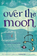 Over the Moon - 