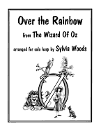 Over the Rainbow: Arranged for Solo Harp