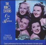 Over the Rainbow - The King Sisters