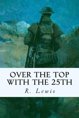Over the top with the 25th - Lewis, R