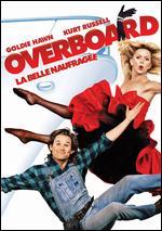 Overboard [French] - Garry Marshall