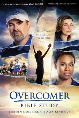 Overcomer - Bible Study Book - Kendrick, Alex, and Kendrick, Stephen