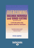 Overcoming Bulimia Nervosa and Binge-Eating