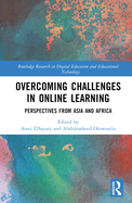 Overcoming Challenges in Online Learning: Perspectives from Asia and Africa