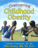 Overcoming Childhood Obesity