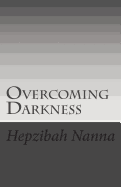 Overcoming Darkness