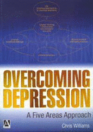 Overcoming Depression: A Five Areas Approach