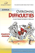 Overcoming Difficulties: A Light-Hearted Look at Joshua