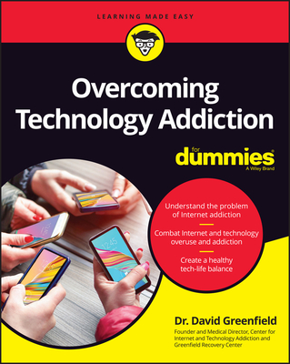 Overcoming Internet Addiction For Dummies - Greenfield, David N