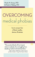 Overcoming Medical Phobias