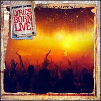 Overnite Encore: Lyrics Born Live! - Lyrics Born