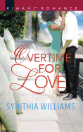 Overtime for Love