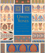 Owen Jones: Design, Ornament, Architecture, and Theory in an Age in Transition
