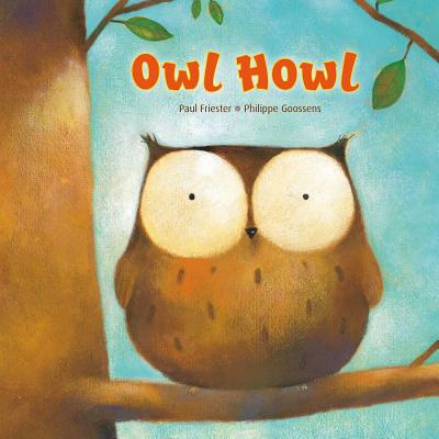 Owl Howl - Friester, Paul