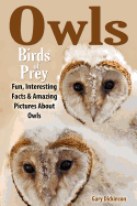 Owls: Birds of Prey