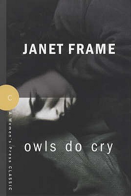 Owls Do Cry - Frame, Janet