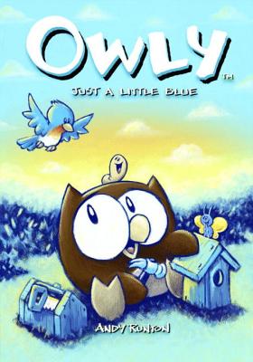 Owly, Vol. 2: Just a Little Blue - Runton, Andy