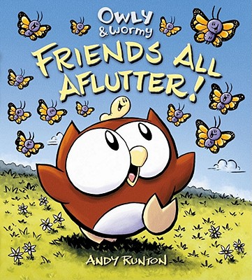Owly & Wormy, Friends All Aflutter! - 