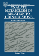 Oxalate Metabolism in Relation to Urinary Stone
