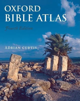 Oxford Bible Atlas - Curtis, Adrian