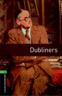 Oxford Bookworms Library: Level 6:: Dubliners Audio Pack