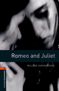 Oxford Bookworms Playscripts: Romeo and Juliet: Level 2: 700-Word Vocabulary
