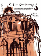 Oxford Castaways 3: The Final Anthology of Fascinating Life Stories of Remarkable People Linked to Oxford