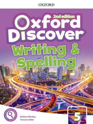 Oxford Discover: Level 5: Writing and Spelling Book - 