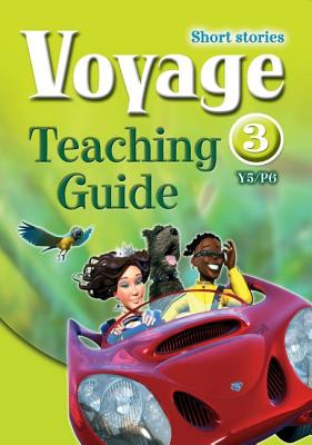 Oxford English Voyage: Year 5/P6: Teaching Guide 3 - Pickton, Lindsay