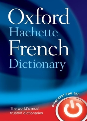 Oxford-Hachette French Dictionary - Oxford Languages