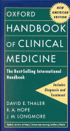 Oxford Handbook of Clinical Medicine - Thaler, David E (Editor), and Hope, R A (Editor), and Longmore, J M (Editor)