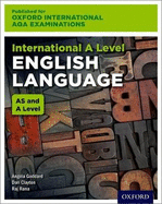 Oxford International AQA Examinations: International A Level English Language: Print and Online Textbook Pack