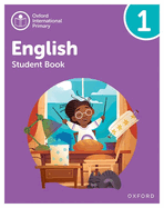 Oxford International Primary English: Student Book Level 1