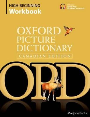 Oxford Picture Dictionary Canadian Edition High Beginning Workbook - Fuchs
