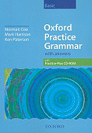 Oxford Practice Grammar: Basic with Answers - Coe, Norman, and Harrison, Mark, and Paterson, Ken