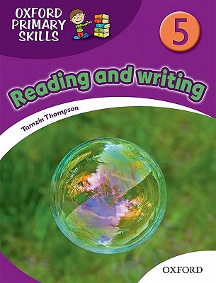 Oxford Primary Skills: 5: Skills Book - Thompson, Tamzin