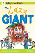 Oxford Reading Tree: All Stars: Pack 1A: the Lazy Giant