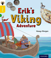 Oxford Reading Tree Infact: Oxford Level 5: Erik's Viking Adventure