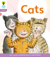 Oxford Reading Tree: Level 1+: Floppy's Phonics Fiction: Cats - Hunt, Roderick, and Ruttle, Kate, and Hepplewhite, Debbie (Consultant editor)