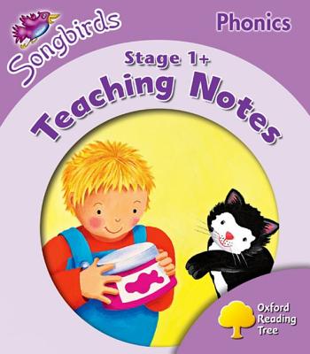 Oxford Reading Tree: Level 1+: Songbirds Phonics: Teaching Notes - Page, Thelma, and Miles, Liz, and Howell, Gill