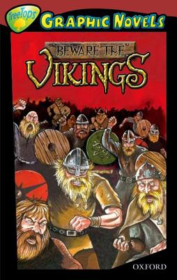 Oxford Reading Tree: Level 15: Treetops Graphic Novels: Beware the Vikings - Boyd, David