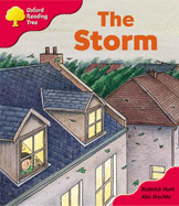 Oxford Reading Tree: Stage 4: Storybooks: the Storm - Hunt, Roderick