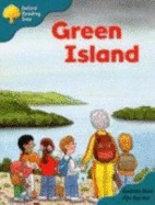 Oxford Reading Tree: Stage 9: Storybooks: Green Island