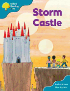 Oxford Reading Tree: Stage 9: Storybooks: Storm Castle - Hunt, Roderick