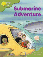 Oxford Reading Tree: Stages 6-7: More Storybooks (magic Key): Submarine Adventure: Pack B