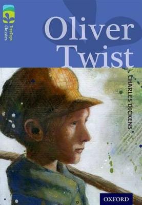 Oxford Reading Tree Treetops Classics: Level 17 More Pack A: Oliver Twist - Dickens, Charles