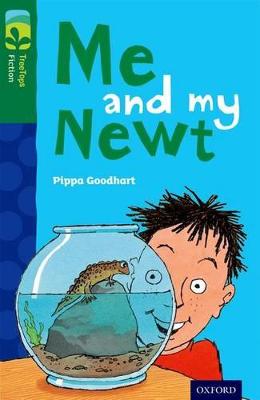 Oxford Reading Tree Treetops Fiction: Level 12 More Pack B: Me and My Newt - Goodhart, Pippa
